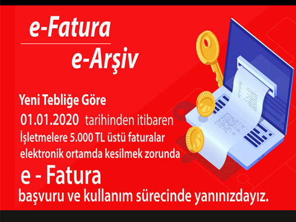 İNAN; Konya e-fatura zorunluluğu nedir, e-fatura başvuru, e-fatura nasıl kesilir, e-fatura zorunluluğu