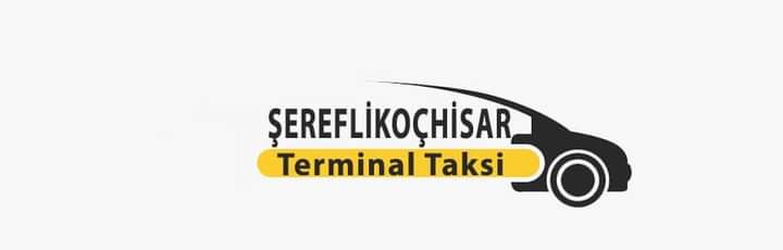 Şereflikoçhisar terminal taksi